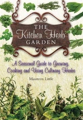 The Kitchen Herb Garden - Maureen Little
