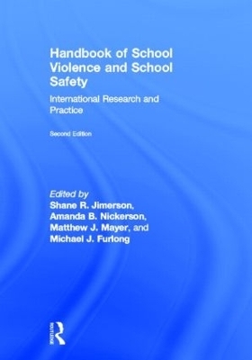 Handbook of School Violence and School Safety - 