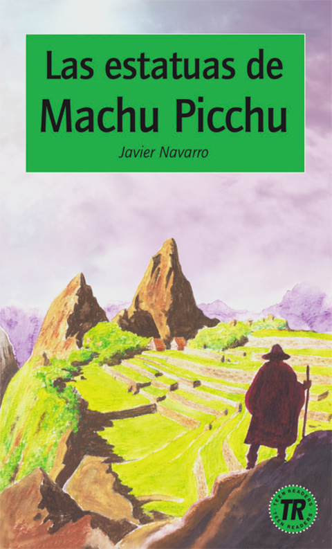 Las estatuas de Machu Picchu - Javier Navarro