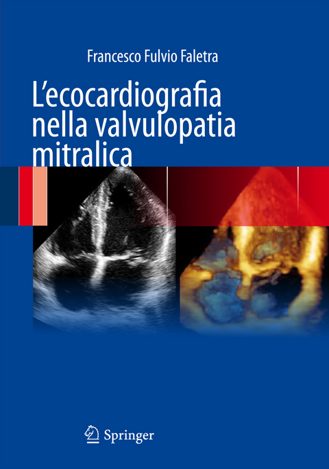 L'ecocardiografia nella valvulopatia mitralica - 