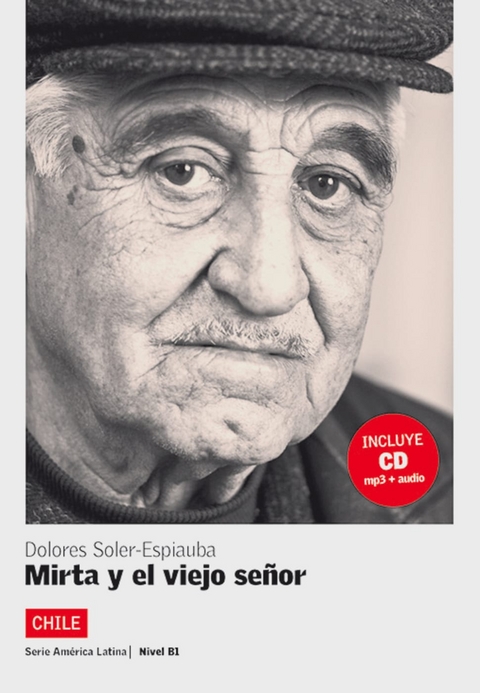 Chile: Mirta y el viejo señor - Dolores Soler-Espiauba