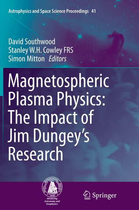 Magnetospheric Plasma Physics: The Impact of Jim Dungey’s Research - 