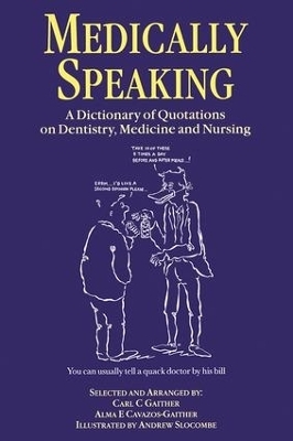 Medically Speaking - C.C. Gaither
