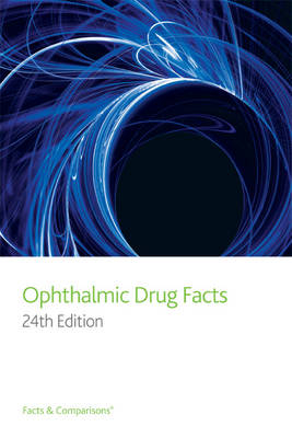 Ophthalmic Drug Facts - Jimmy D. Bartlett