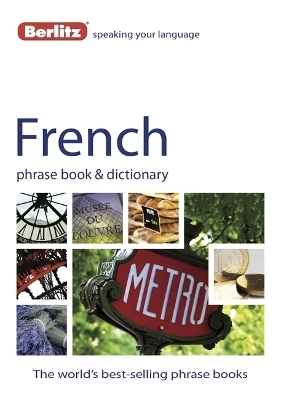 Berlitz Phrase Book & Dictionary French -  APA Publications Limited