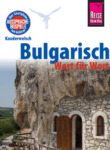 Reise Know-How Sprachführer Bulgarisch - Wort für Wort: Kauderwelsch-Band 51 - Elena Engelbrecht