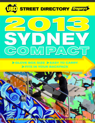 UBD Gregory's 2013 Sydney Compact  Street Directory