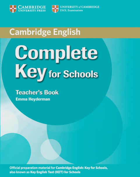 Complete Key for Schools - Emma Heyderman