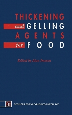 Thickening and Gelling Agents for Food - 