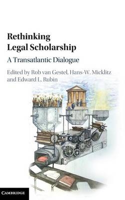 Rethinking Legal Scholarship - 