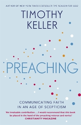 Preaching - Timothy Keller