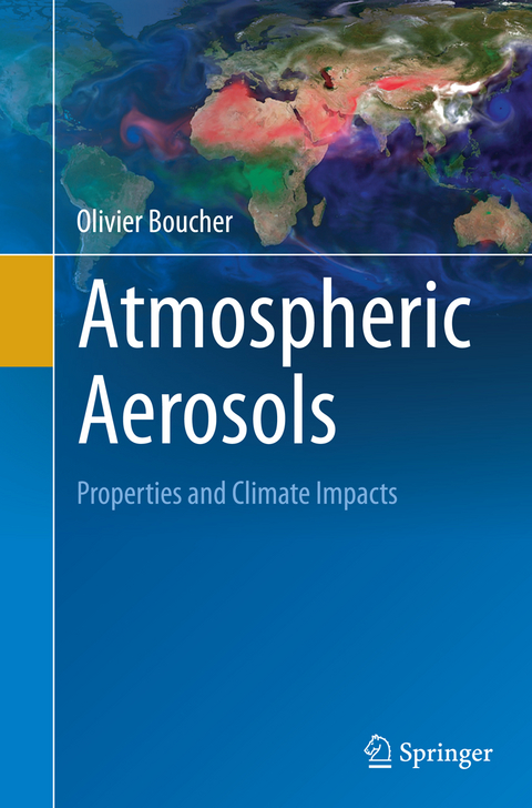Atmospheric Aerosols - Olivier Boucher