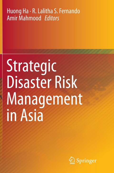 Strategic Disaster Risk Management in Asia - 