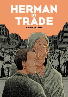 Herman by Trade - Chris W. Kim