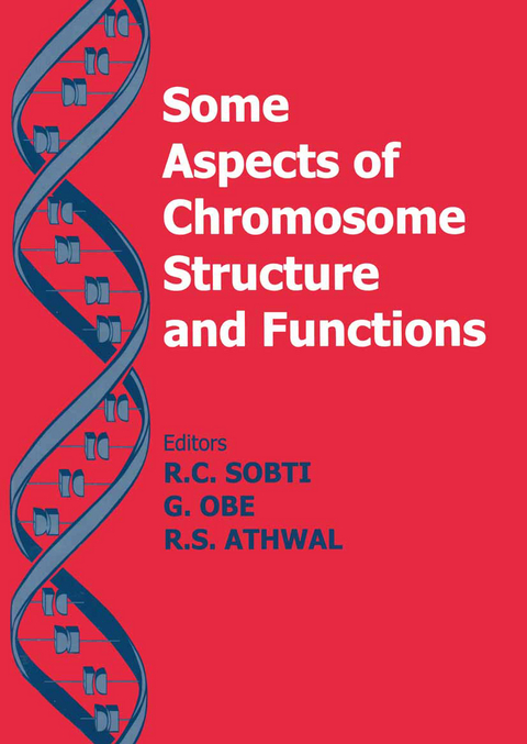 Some Aspects of Chromosome Structure and Function - 