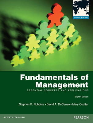 Fundamentals of Management, plus MyManagementLab with Pearson eText - Stephen Robbins, David De Cenzo, Mary Coulter