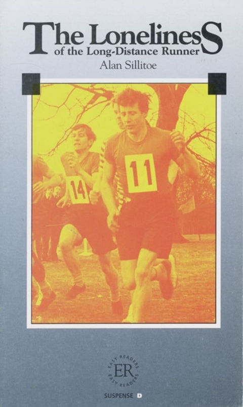 The Loneliness of the Long-Distance Runner - Alan Sillitoe