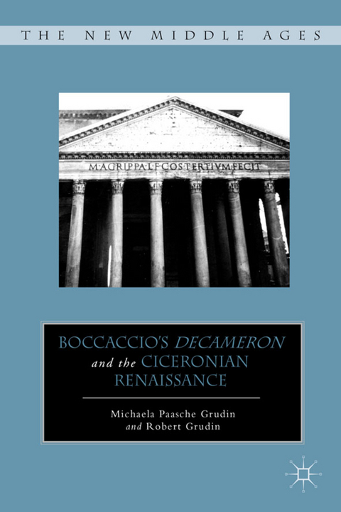 Boccaccio’s Decameron and the Ciceronian Renaissance - M. Grudin