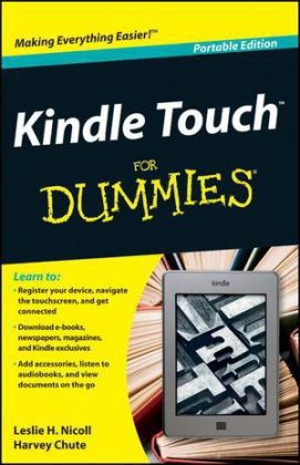 Kindle Touch For Dummies Portable Edition - Harvey Chute, Leslie H. Nicoll