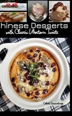 Chinese Desserts - Celeste Samaratunga