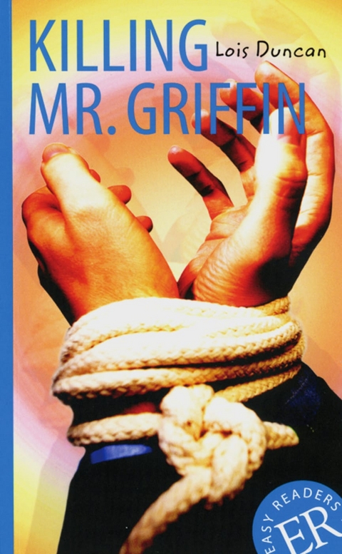 Killing Mr. Griffin - Lois Duncan