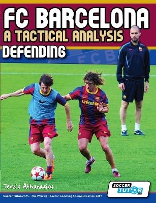 FC Barcelona - A Tactical Analysis - Terzis Athanasios