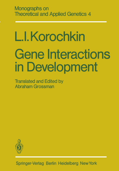 Gene Interactions in Development - L. I. Korochkin