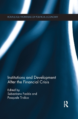 Institutions and Development After the Financial Crisis - 