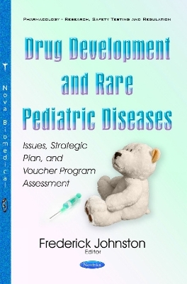 Drug Development & Rare Pediatric Diseases - 