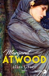 alias Grace - Margaret Atwood