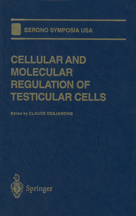 Cellular and Molecular Regulation of Testicular Cells - 