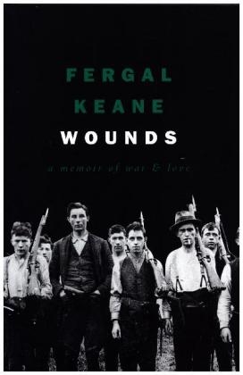 Wounds - Fergal Keane