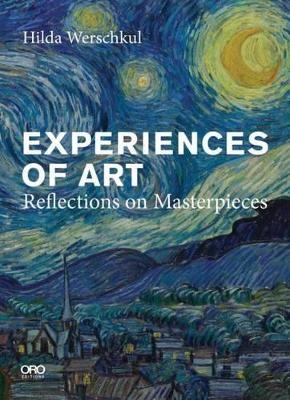 Experiences of Art: Reflections on Masterpieces -  Werschkul Hilda