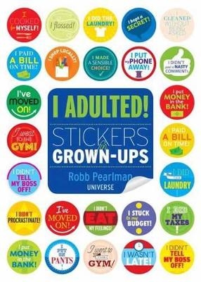 I Adulted! - Robb Pearlman