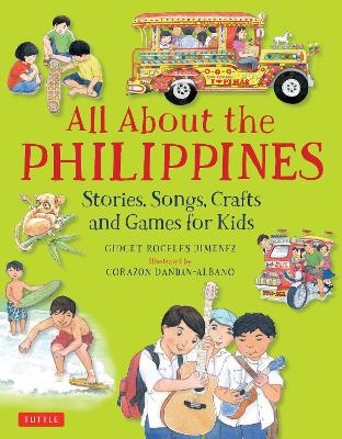 All About the Philippines - Gidget Roceles Jimenez