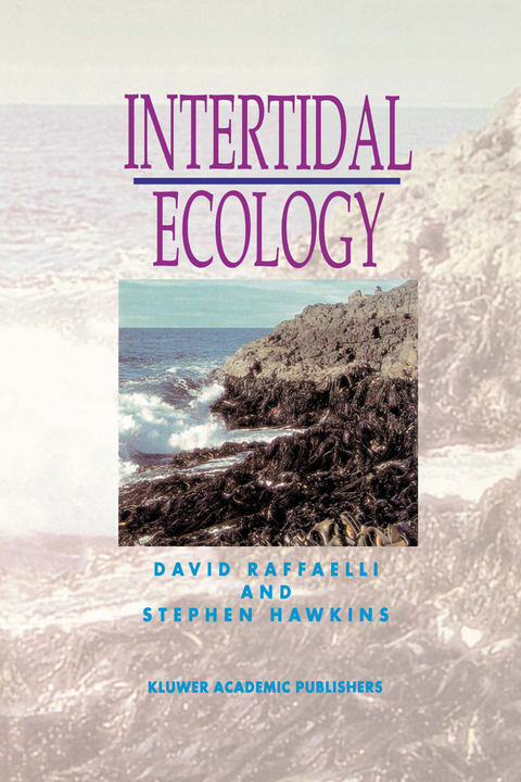 Intertidal Ecology - D. Raffaelli, S.J. Hawkins
