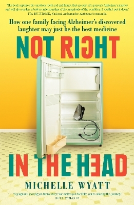 Not Right in the Head - Michelle Wyatt