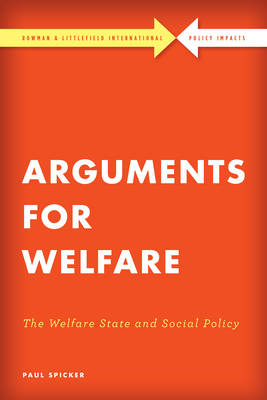 Arguments for Welfare - Paul Spicker