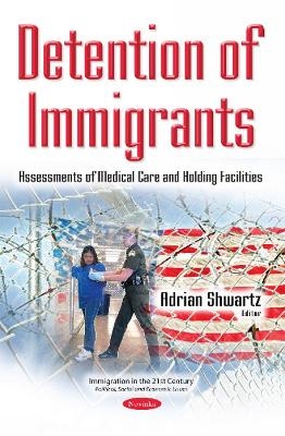 Detention of Immigrants - 