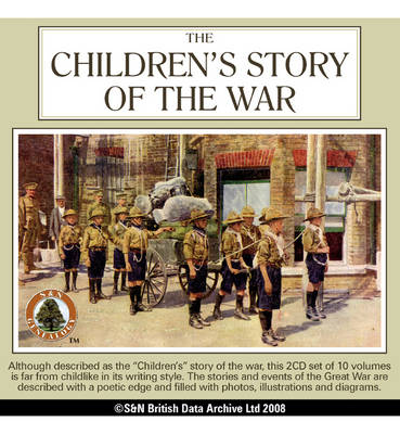 The Children's Story of the War (Great War 1914-1918)