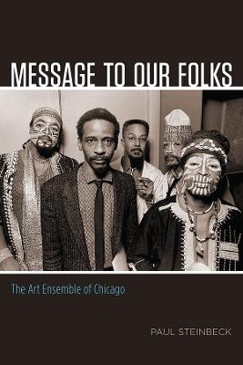 Message to Our Folks - Paul Steinbeck