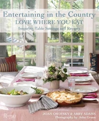 Entertaining in the Country - Joan Osofsky, Abby Adams