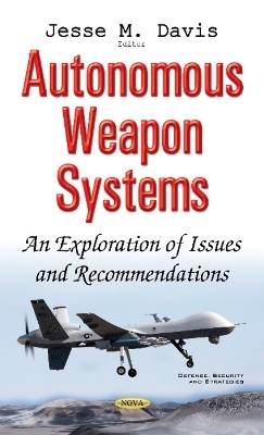 Autonomous Weapon Systems - 