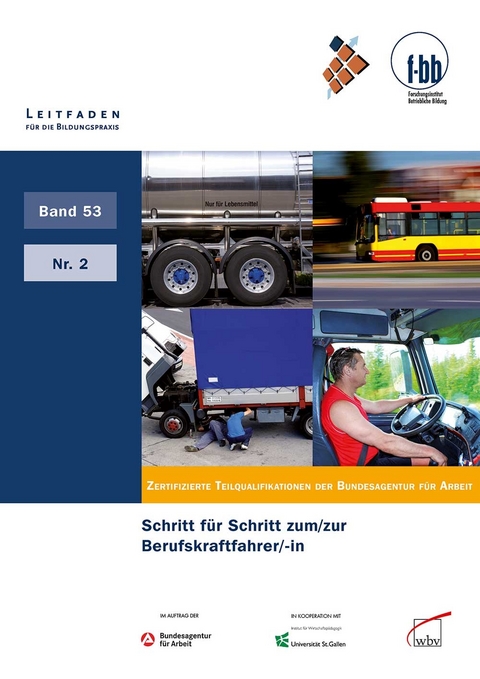 Schritt für Schritt zum/zur Berufskraftfahrer/-in - 