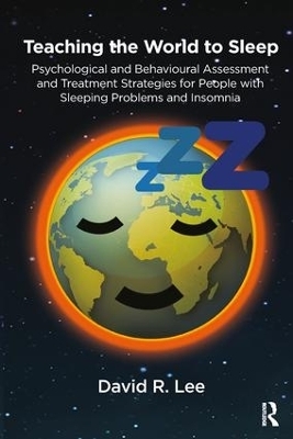 Teaching the World to Sleep - David R. Lee