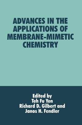 Advances in the Applications of Membrane-mimetic Chemistry - 