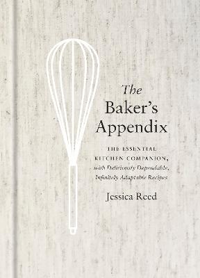 The Baker's Appendix - Jessica Reed