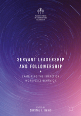 Servant Leadership and Followership - 
