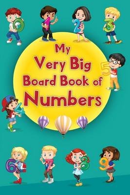 My Very Big Board Book of Numbers -  Pegasus