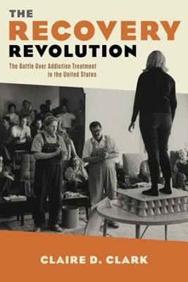 The Recovery Revolution - Claire Clark